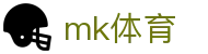 MK体育官方主页 - MK · 高清赛事极速观看
